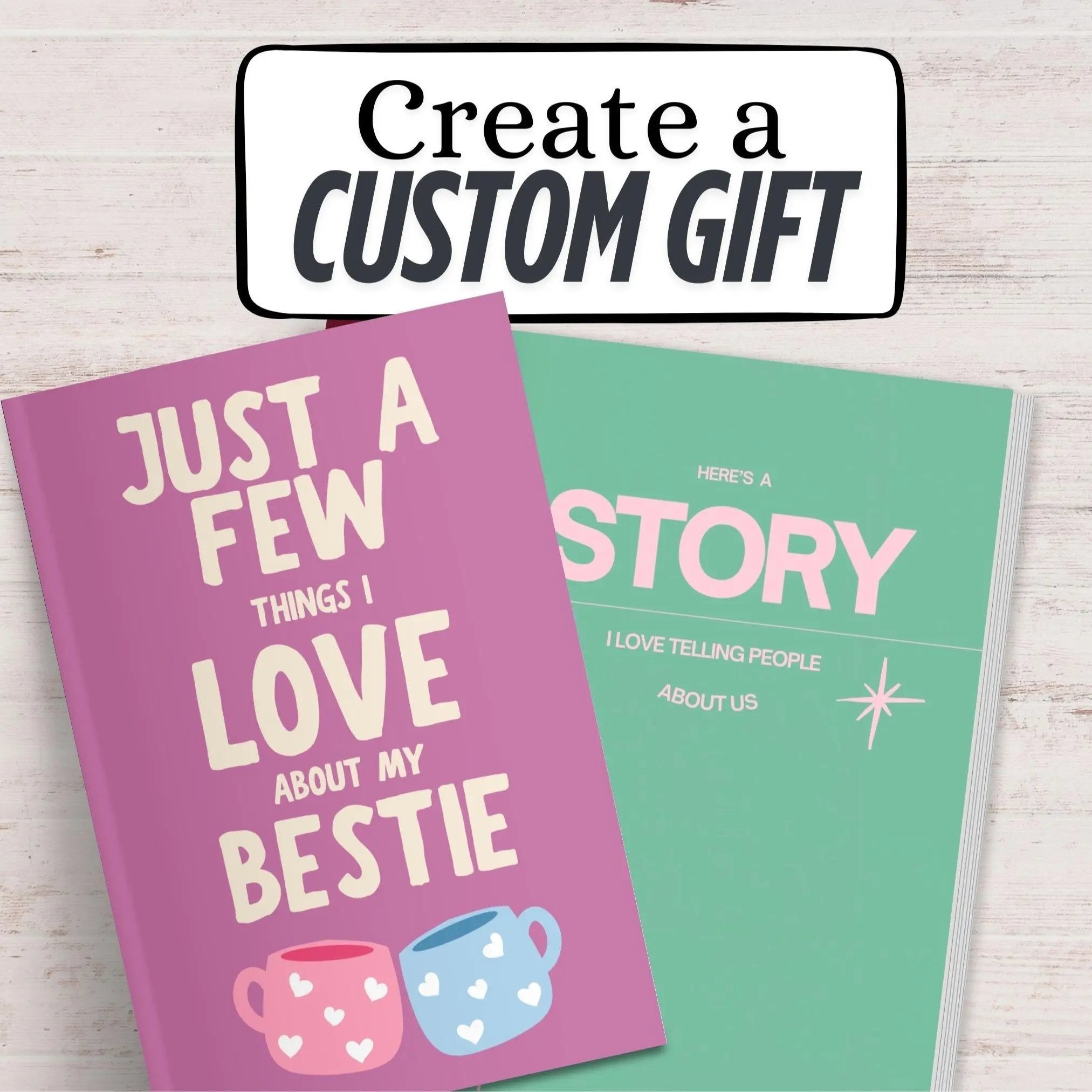 Things I Love About My Bestie – A Friendship Book She'll Treasure Forever
